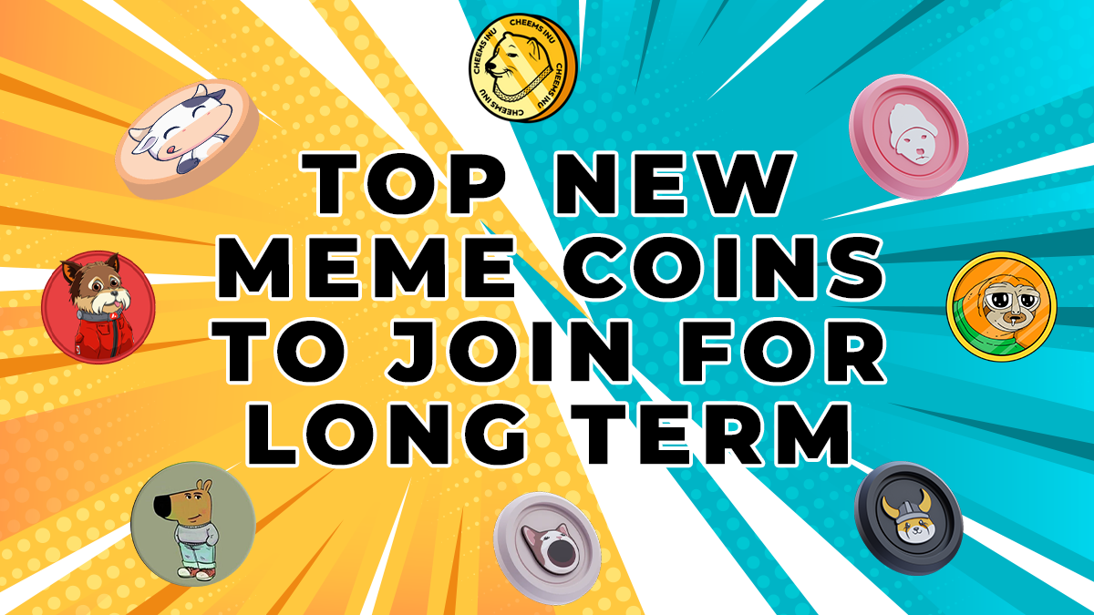 What Are the 6 Best New Meme Coins to Buy and Hold for the Long Term? [The Bulls Squad Can Guide You Towards Crypto Glory]