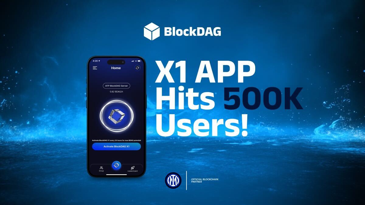 500,000人のユーザーが間違っていません。BlockDagのX1アプリケーションを歓迎します！ BNBトークンと犬は追いつくことができますか？