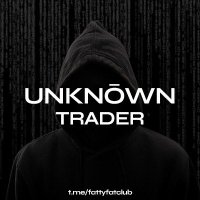 UNKNOWN TRADER